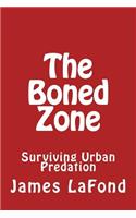 The Boned Zone