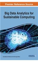 Big Data Analytics for Sustainable Computing