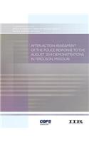 After-Action Assessment of the Police Response to the August 2014 Demonstrations in Ferguson, Missouri