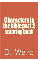 Characters in the bible part 2 coloring book