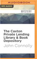 The Caxton Private Lending Library & Book Depository