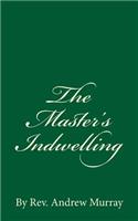 The Master's Indwelling