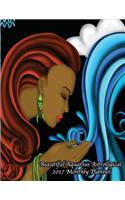 Beautiful Aquarius Astrological 2017 Monthly Planner: 16 Month August 2016-December 2017 Academic Calendar with Large 8.5x11 Pages