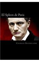 El Spleen de Paris (Spanish Edition)