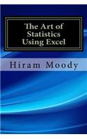 The Art of Statistics Using Excel