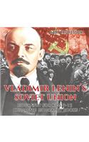 Vladimir Lenin's Soviet Union - Biography for Kids 9-12 Children's Biography Books