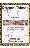 Rhyme Chimes: Fun Loving, Mind Growing Rhymes and Activity Book(English)