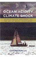 Ocean Acidity Climate Shock