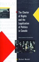 Charter of Rights and the Legalization of Politics in Canada