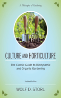 Culture and Horticulture