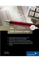 The SAP General Ledger: Effectively Using SAP Fi: Effectively Using SAP Fi