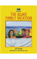 Blake Family Vacation