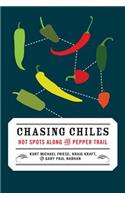 Chasing Chiles: Hot Spots Along the Pepper Trail