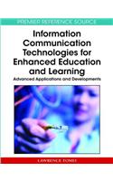 Information Communication Technologies for Enhanced Education and Learning