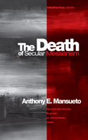 Death of Secular Messianism