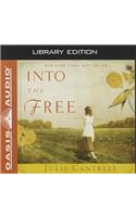 Into the Free (Library Edition)