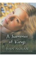 A Summer of Kings