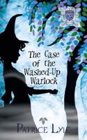 The Case of the Washed-Up Warlock