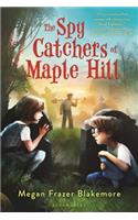 Spy Catchers of Maple Hill