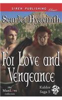 For Love and Vengeance [Kaldor Saga 5] (Siren Publishing Classic Manlove)