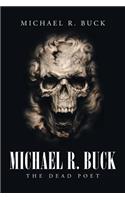 Michael R. Buck - The Dead Poet