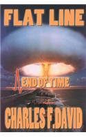 Flat Line: End of Time