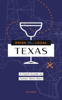 Drink Like a Local: Austin