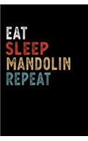 Eat Sleep Mandolin Repeat Funny Musical Instrument Gift Idea