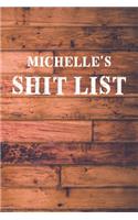 Michelle's Shit List: Dot Bullet Wood Notebook/Journal