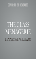 Glass Menagerie Lib/E