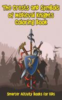 Crests and Symbols of Medieval Knights Coloring Book