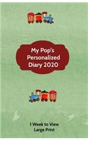 My Pop's Personalized Diary 2020