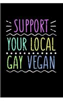 Support Your Local Gay Vegan