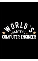 World's Okayest Computer Engineer
