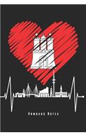 Hamburg Notes: Hamburg Skyline Notizbuch Für Echte Hamburger Mit Herzschlag Planer Tagebuch (Liniert, 15 x 23 cm, 120 Linierte Seiten, 6" x 9") Lustiges Geschenk F