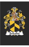 Sebaldt: Sebaldt Coat of Arms and Family Crest Notebook Journal (6 x 9 - 100 pages)