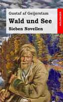 Wald und See: Sieben Novellen