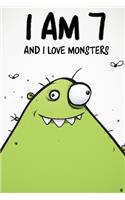 I Am 7 And I Love Monsters