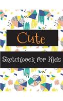 Cute Sketchbook for Kids