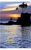 Be Still and Know That I Am God Journal