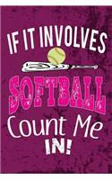 If it involves Softball Count Me In