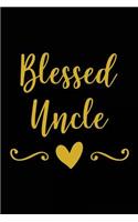 Blessed Uncle: Motivational Quote - Cute 120 Page 6" X 9" Wide Ruled Notebook, Journal