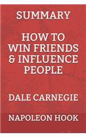 Summary: How to Win Friends & Influence People by Dale Carnegie