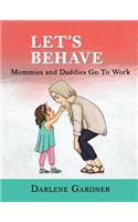 Let's Behave