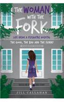 The Woman with the Fork