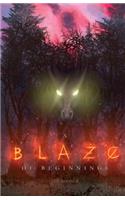 A Blaze of Beginnings