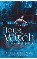 Hour of the Witch Spinners