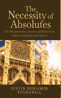 Necessity of Absolutes