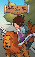 Aurelia and the Orc