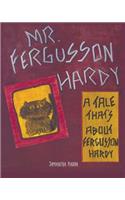 Mr. Fergusson Hardy